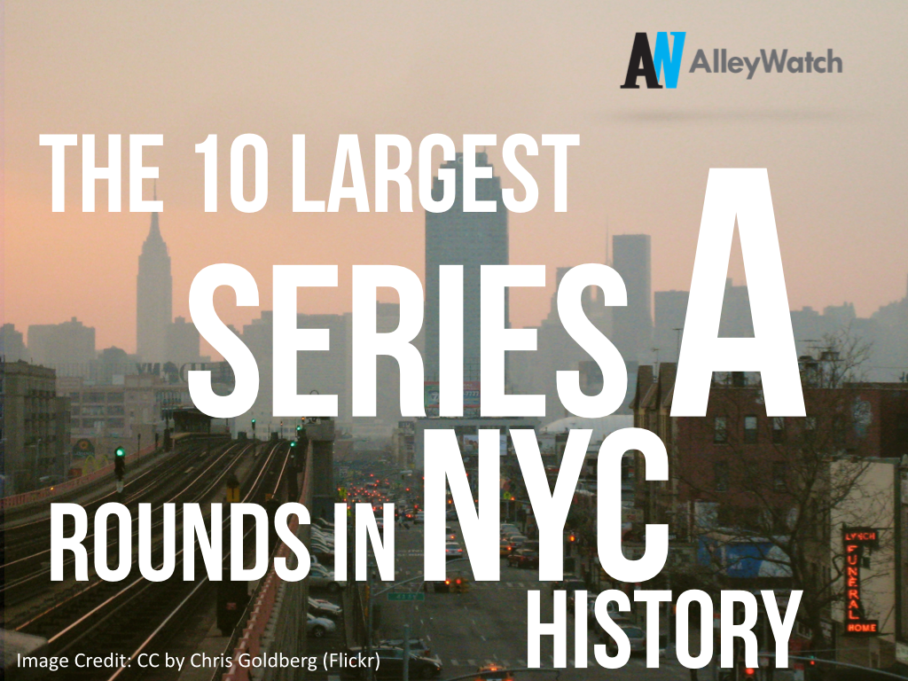 10 Largest Series A Rounds in NYC