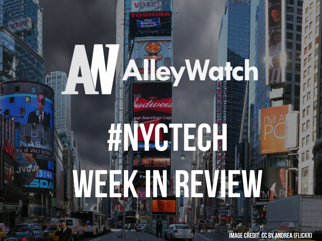 NYC TECH WEEK IN REVIEW