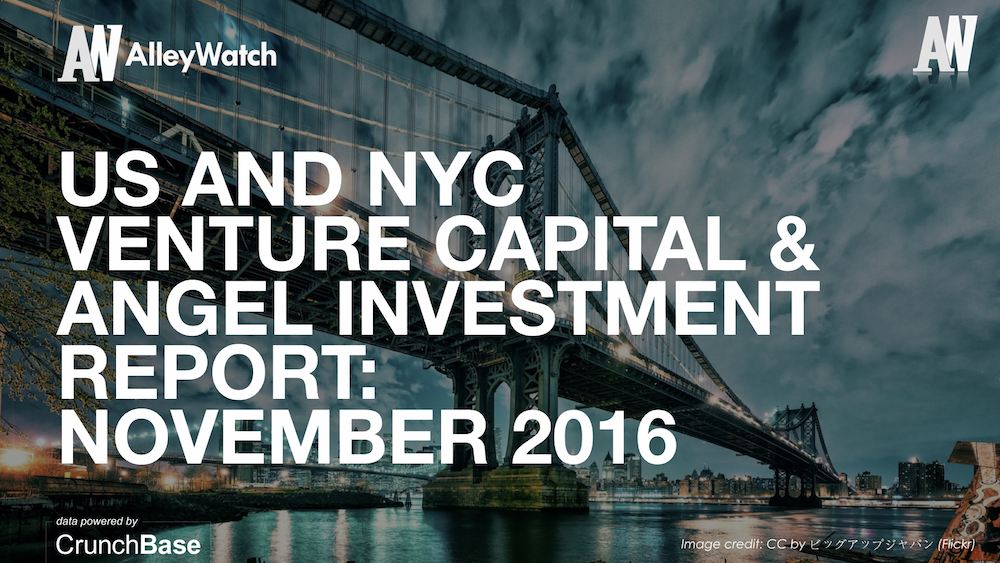 alleywatch-november-2016-new-york-and-us-venture-capital-angel-investment-analysis-002