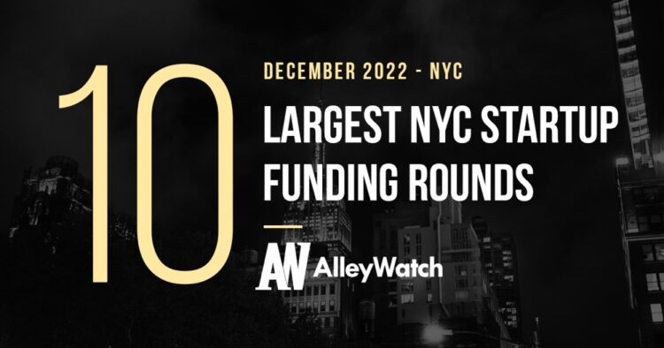 The 10 Largest NYC Tech Startup Funding Rounds of December 2022