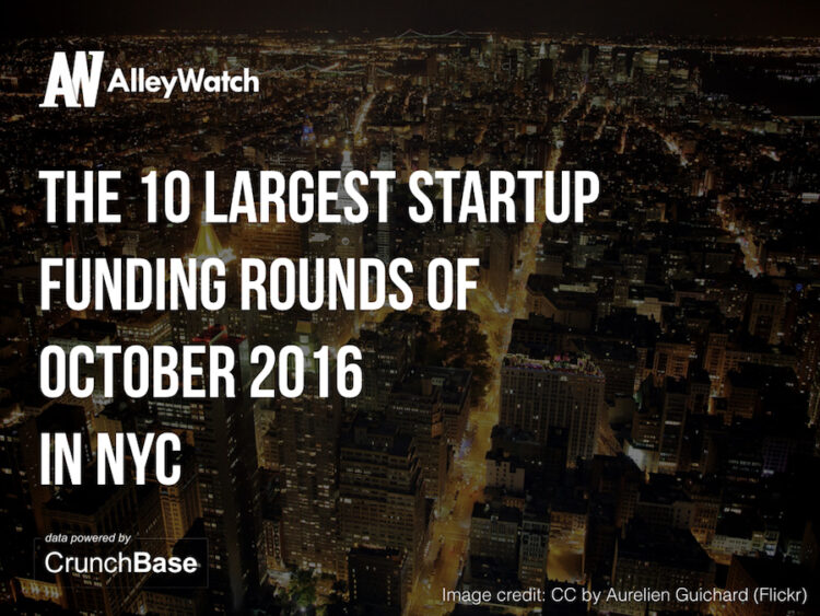 These are the 10 NYC Startups That Raised the Most Amount of Capital in October