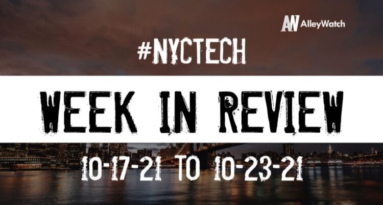 #NYCtech Week in Review: 10/17/21 – 10/23/21