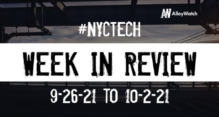 #NYCtech Week in Review: 9/26/21 – 10/2/21