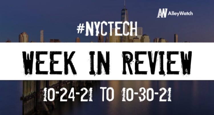 #NYCtech Week in Review: 10/24/21 – 10/30/21