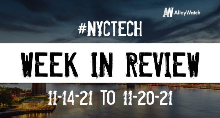 #NYCtech Week in Review: 11/14/21 – 11/20/21