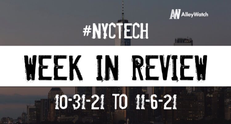 #NYCtech Week in Review: 10/31/21 – 11/6/21