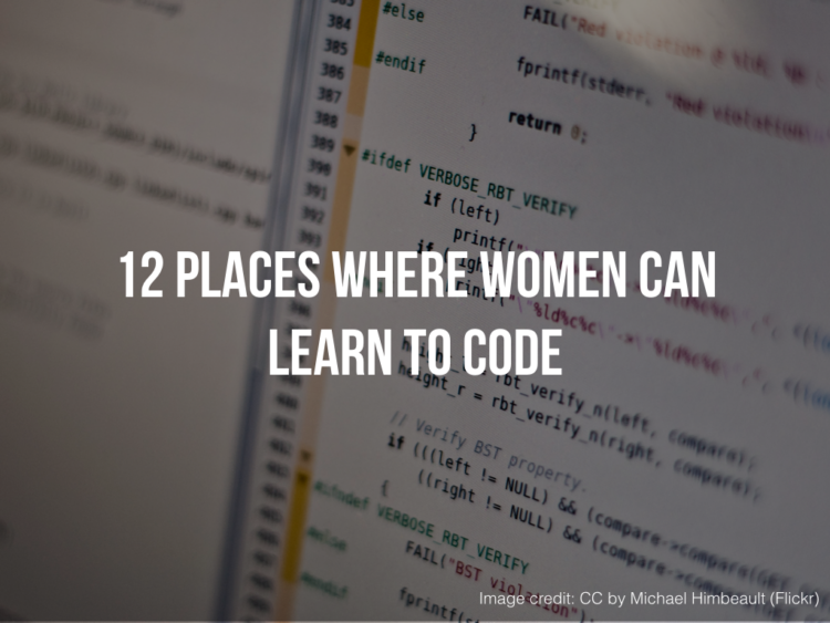 12 Places Where Women Can Learn to Code