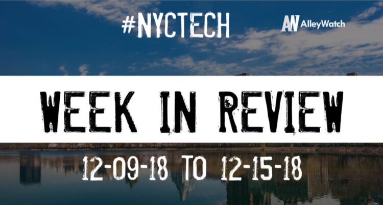 #NYCtech Week in Review: 12/9/18-12/15/18