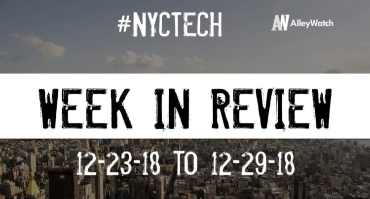 #NYCtech Week in Review: 12/23/18-12/29/18