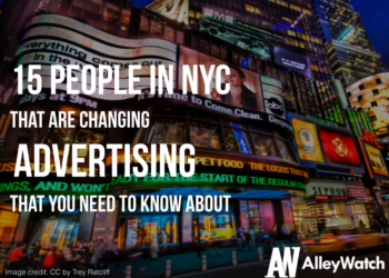 15 People In NYC Who Are Changing Advertising That You Need to Know About