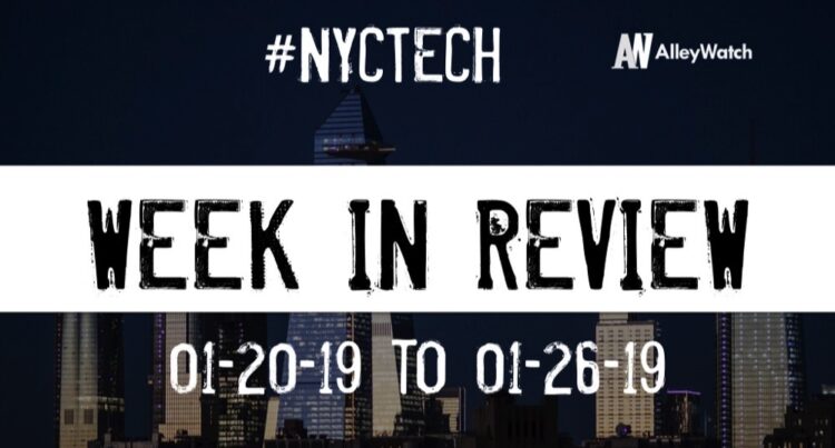 #NYCtech Week in Review: 1/20/19-1/26/19