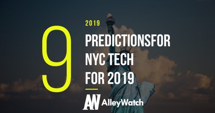 9 Predictions for NYC Tech for 2019