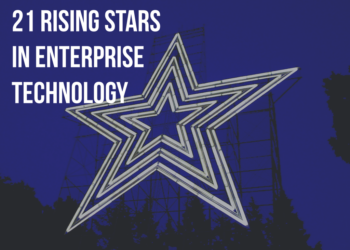 21 Rising Stars In Enterprise Technology