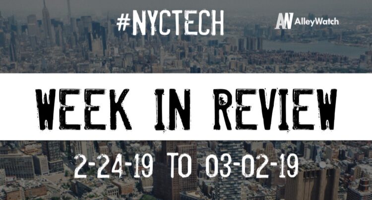 #NYCtech Week in Review: 2/24/19-3/2/19