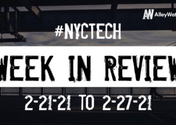 #NYCtech Week in Review: 2/21/21 – 2/27/21