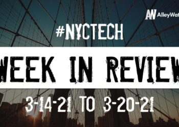 #NYCtech Week in Review: 3/14/21 – 3/20/21