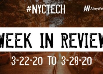 #NYCtech Week in Review: 3/22/20-3/28/20
