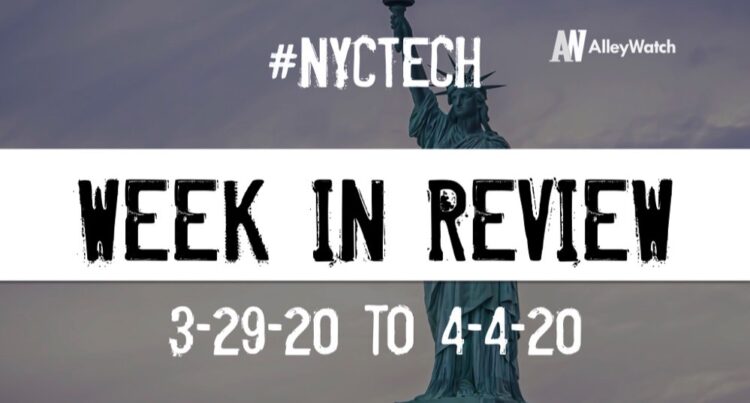#NYCtech Week in Review: 3/29/20-4/4/20
