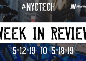 #NYCtech Week in Review: 5/12/19-5/18/19