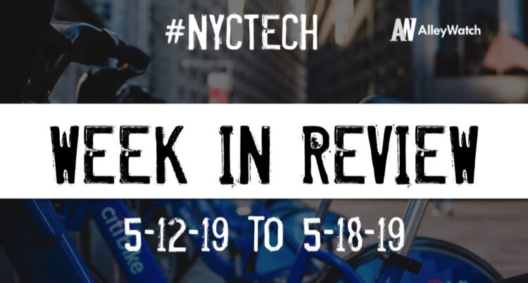 #NYCtech Week in Review: 5/12/19-5/18/19