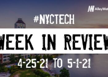 #NYCtech Week in Review: 4/25/21 – 5/1/21