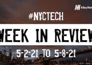 #NYCtech Week in Review: 5/2/21 – 5/8/21