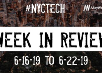 #NYCtech Week in Review: 6/16/19-6/22/19