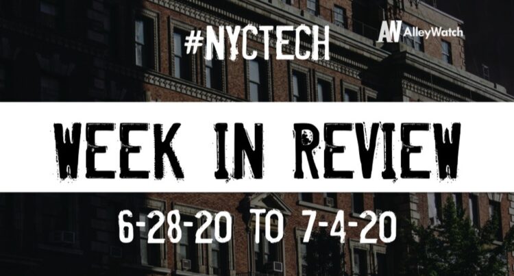 #NYCtech Week in Review: 6/28/20-7/3/20