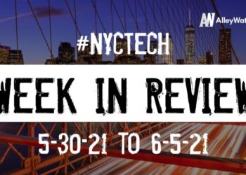 #NYCtech Week in Review: 5/30/21 – 6/6/21