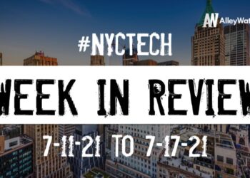 #NYCtech Week in Review: 7/11/21 – 7/17/21