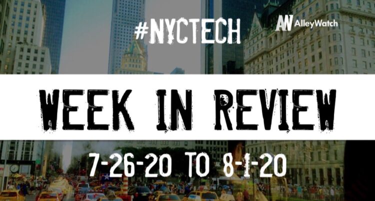 #NYCtech Week in Review: 7/26/20-8/1/20