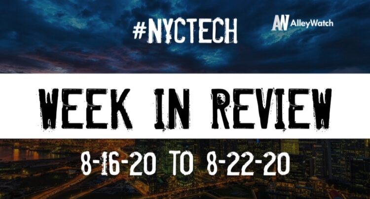 #NYCtech Week in Review: 8/16/20-8/22/20