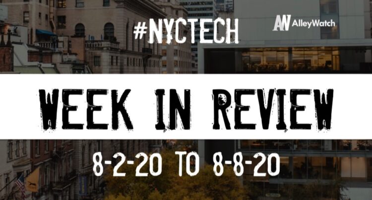 #NYCtech Week in Review: 8/2/20-8/8/20