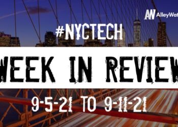 #NYCtech Week in Review: 9/5/21 – 9/11/21