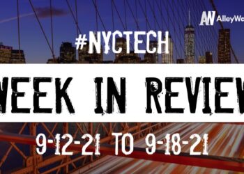 #NYCtech Week in Review: 9/12/21 – 9/18/21
