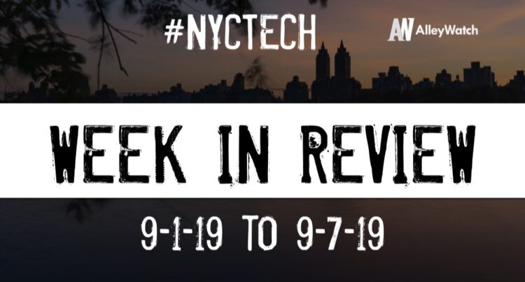 #NYCtech Week in Review: 9/1/19-9/7/19