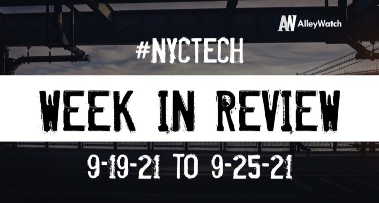 #NYCtech Week in Review: 9/19/21 – 9/25/21