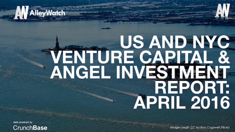 The April 2016 NYC and US Venture Capital and Angel Funding Report
