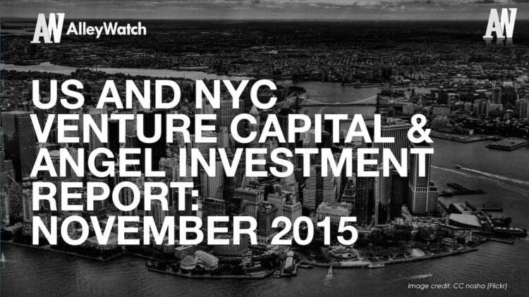 The November 2015 NYC Venture Capital and Angel Funding Report