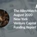 The AlleyWatch August 2020 New York Venture Capital Funding Report