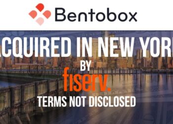 Fiserv Acquires BentoBox as it Looks to Expand its Dining and Restaurant Capabilities