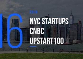 These 16 NYC Startups Made CNBC’s Upstart100 for 2018