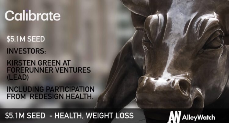 Calibrate Raises $5.1M to Treat Weight Loss Through Metabolic Change Rather Than Crash Diets