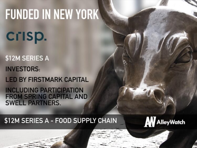 Crisp Raises Another $12M to Solve Inefficiencies in the Global Food Supply Chain