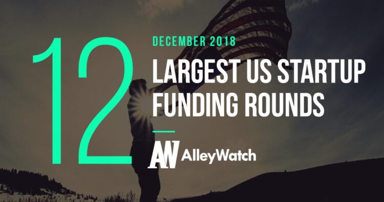 These 12 US Startups Raised the Most Funding in December 2018