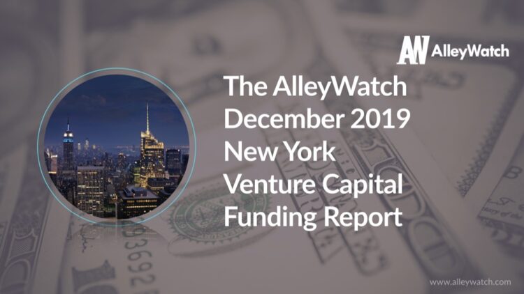 The AlleyWatch December 2019 New York Venture Capital Funding Report