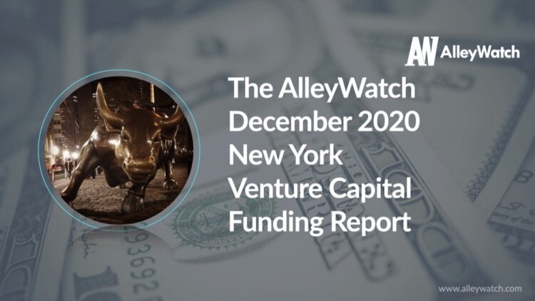 The AlleyWatch December 2020 New York Venture Capital Funding Report