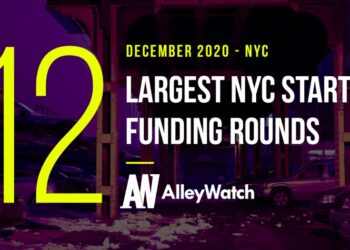 The 15 Largest NYC Tech Startup Funding Rounds of December 2020