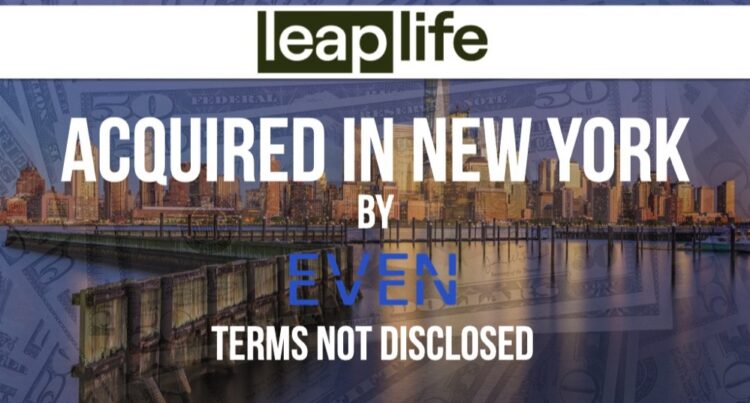 Even Financial Acquires LeapLife to Expand into Insurance