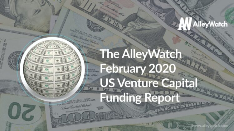 The February 2020 US Venture Capital Funding Report